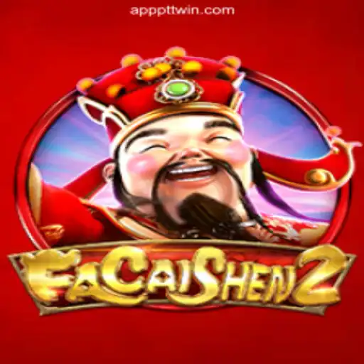 Explore the Thrills of FaCaiShen2 on PTTWIN.com Platform - Online Slots Brasil #1
