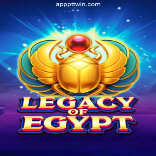 Discover the Exciting World of LegacyOfEgypt on PTTWIN.com Platform