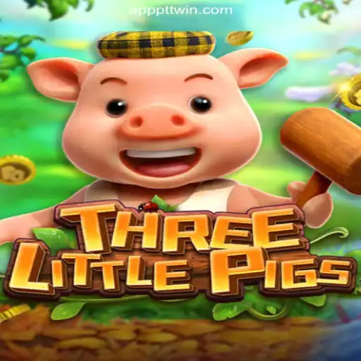 Exploring THREELITTLEPIGS: The Ultimate Gaming Experience on PTTWIN.com